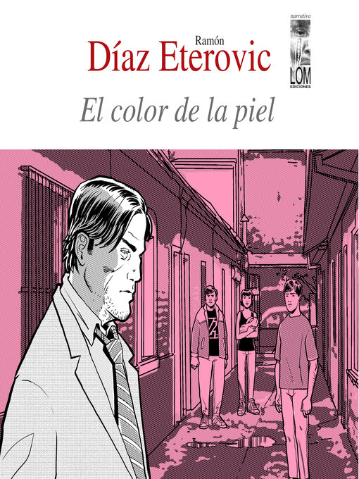 Title details for El color de la piel (Completo) by Ramón Díaz Eterovic - Available